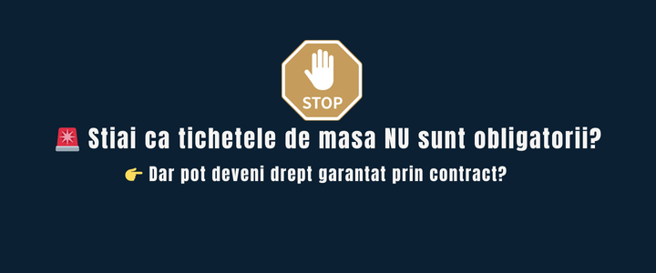 👉 Tichetele de masa: drept sau bonus? Tot ce trebuie sa stii in 2025
